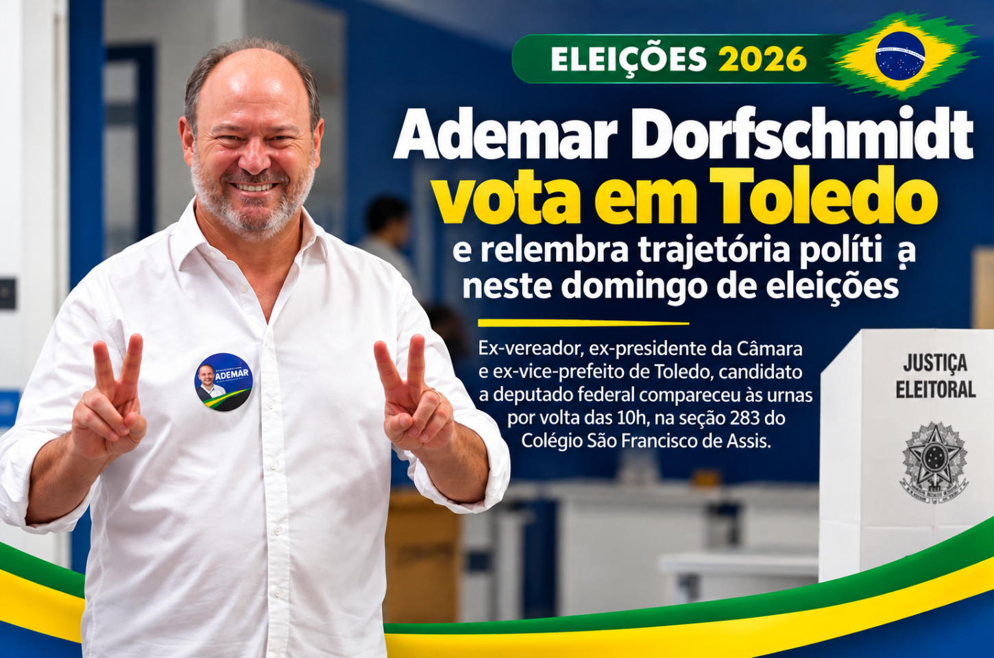 Ademar Dorfschmidt vota em Toledo e relembra trajetória política neste domingo de eleições