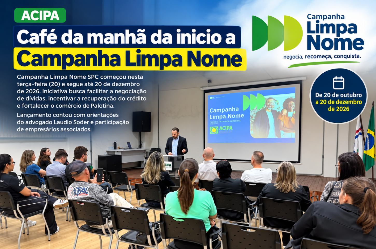 Café da manhã da inicio a Campanha Limpa Nome