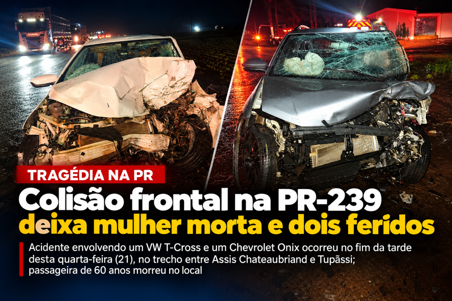 Colisão frontal na PR-239 deixa mulher morta e dois feridos
