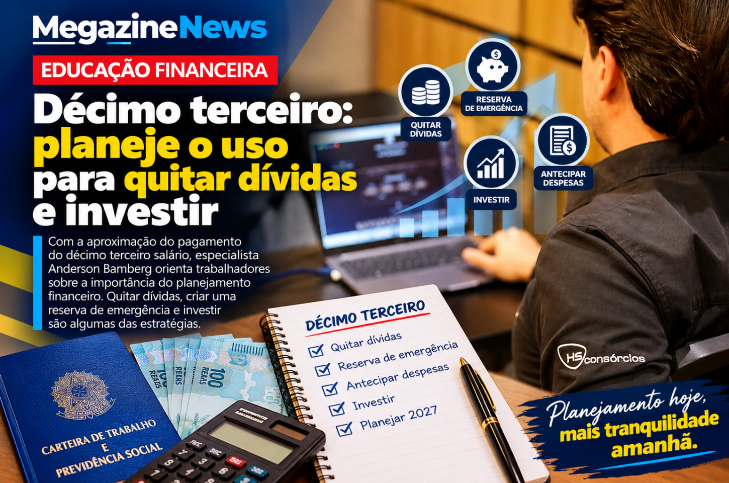 Décimo terceiro: planeje o uso para quitar dívidas e investir