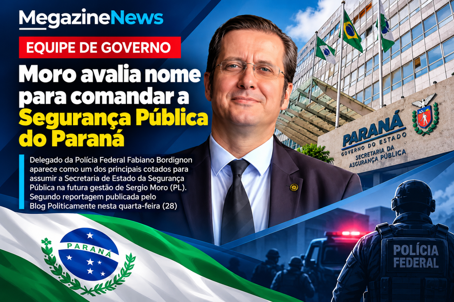 Moro avalia nome para comandar a Segurança Pública do Paraná