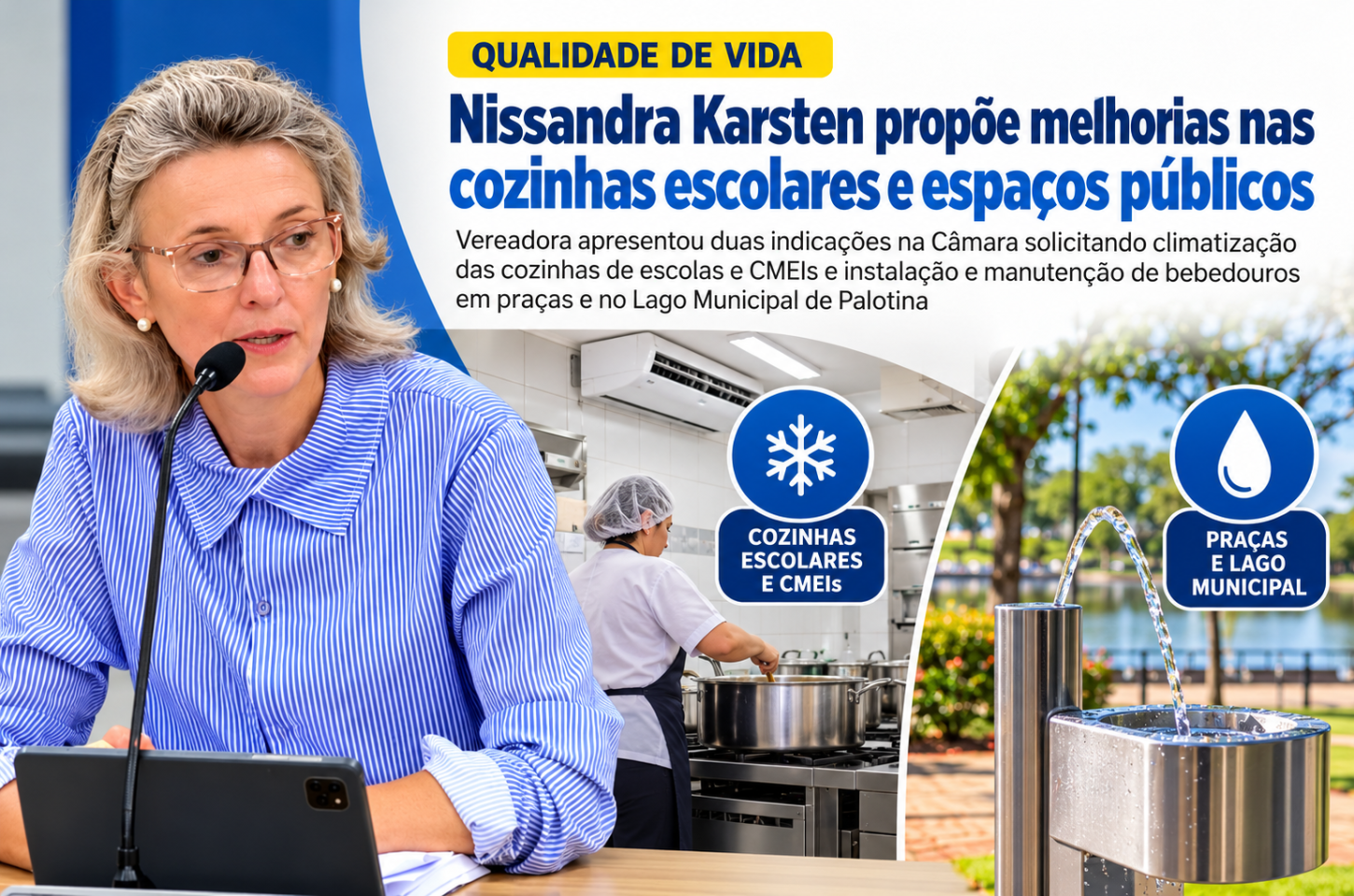 Nissandra Karsten propõe melhorias nas cozinhas escolares e espaços públicos