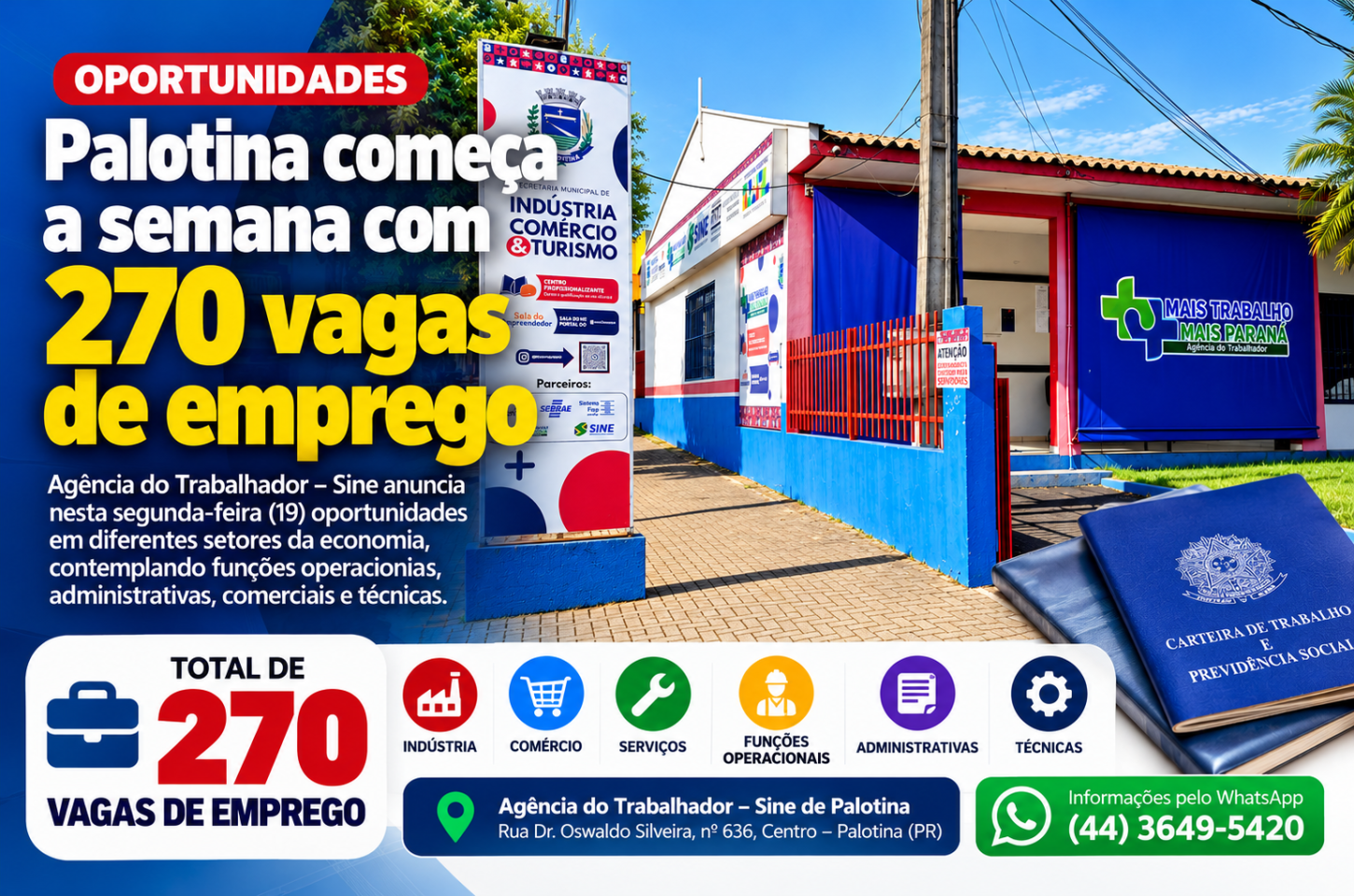 Palotina começa a semana com 270 vagas de emprego