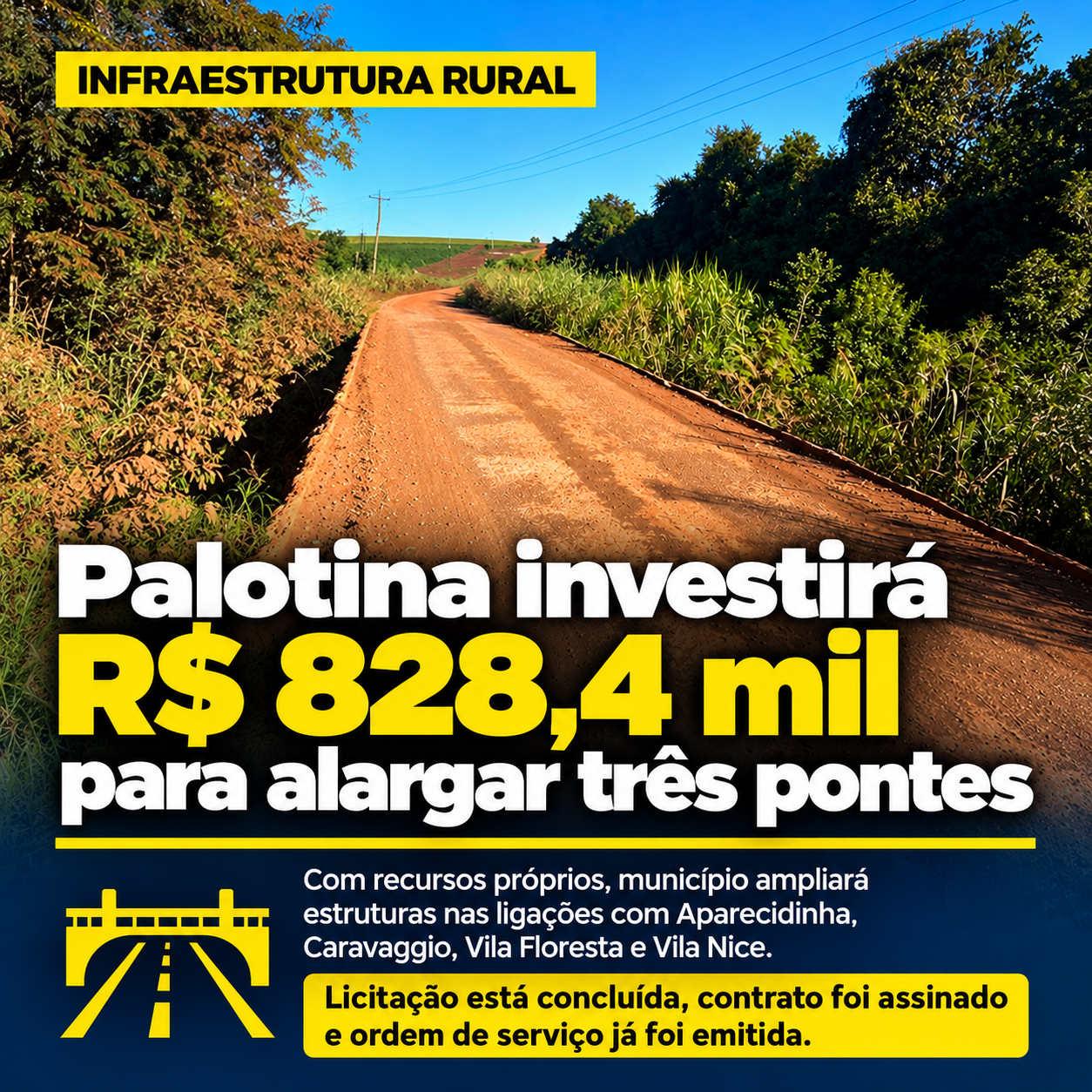 Palotina investirá R$ 828,4 mil para alargar três pontes