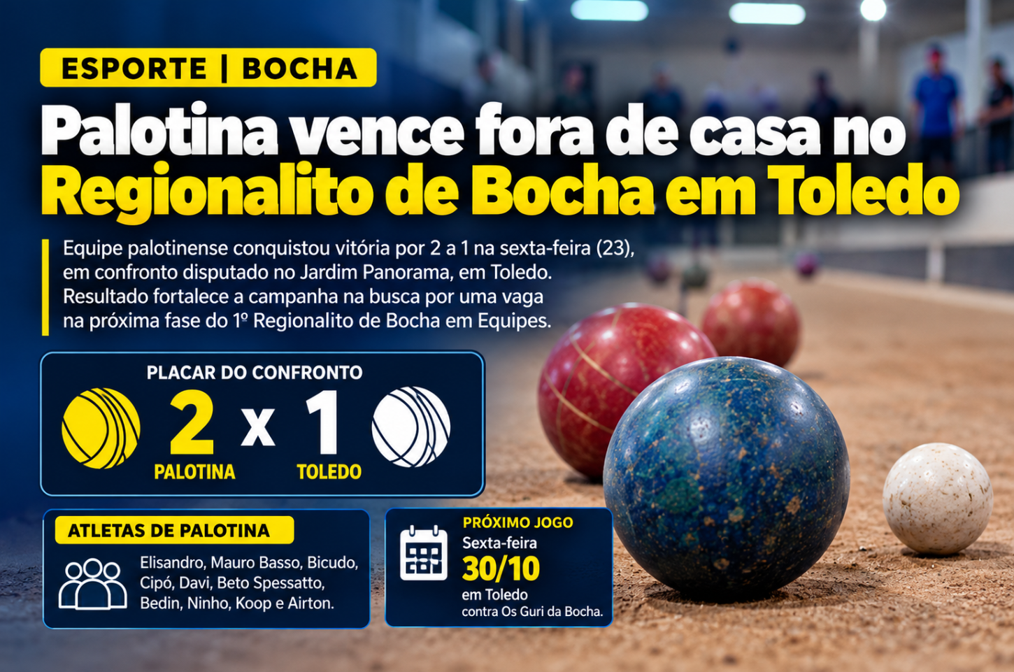 Palotina vence fora de casa no Regionalito de Bocha em Toledo