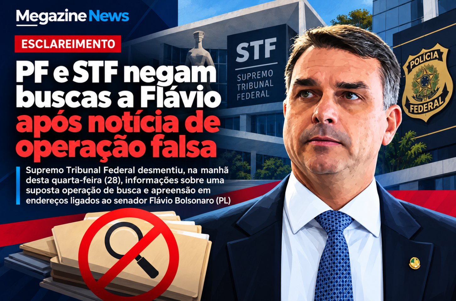  PF e STF negam buscas a Flávio após notícia de operação falsa