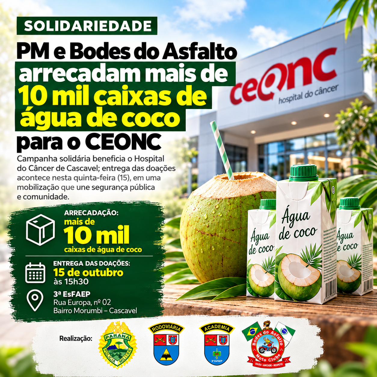 Foto ilustrativa: Ação solidária da Polícia Militar do Paraná e do Clube de Motociclistas Bodes do Asfalto arrecadou mais de 10 mil caixas de água de coco para o Hospital do Câncer de Cascavel (CEONC)