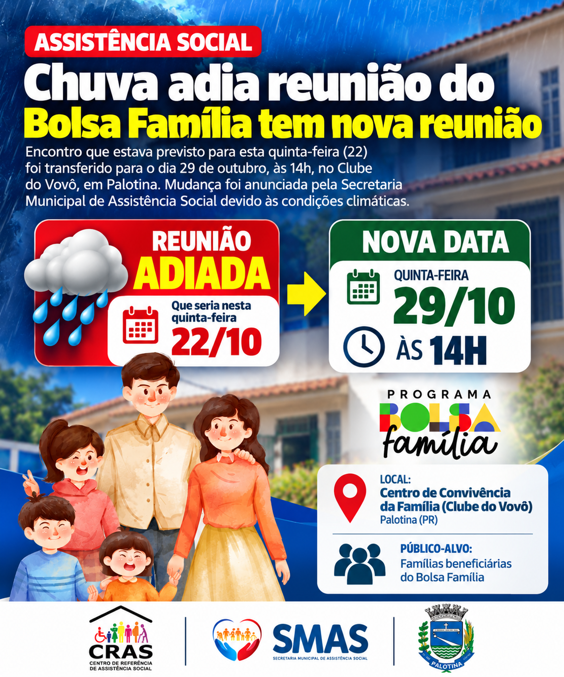 Cartaz informa a nova data da reunião do Bolsa Família em Palotina, remarcada para quinta-feira (29), às 14h, no Clube do Vovô, após adiamento provocado pelas condições climáticas