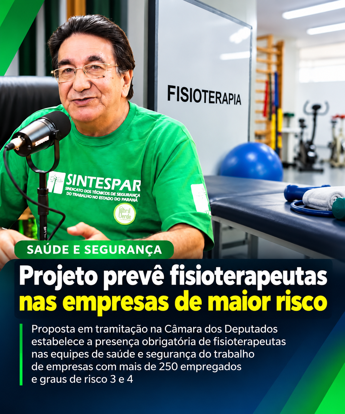 Projeto de Lei 2635/2026 prevê a inclusão de fisioterapeutas nas equipes do SESMT de empresas com mais de 250 empregados e graus de risco 3 e 4