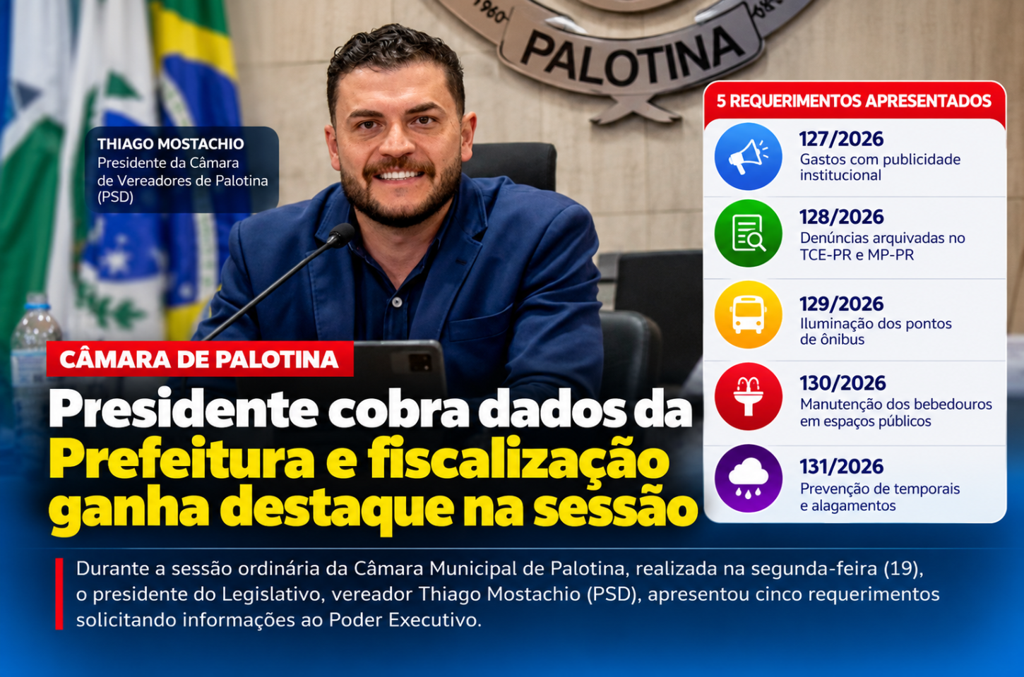 Presidente cobra dados da Prefeitura e fiscalização ganha destaque na sessão