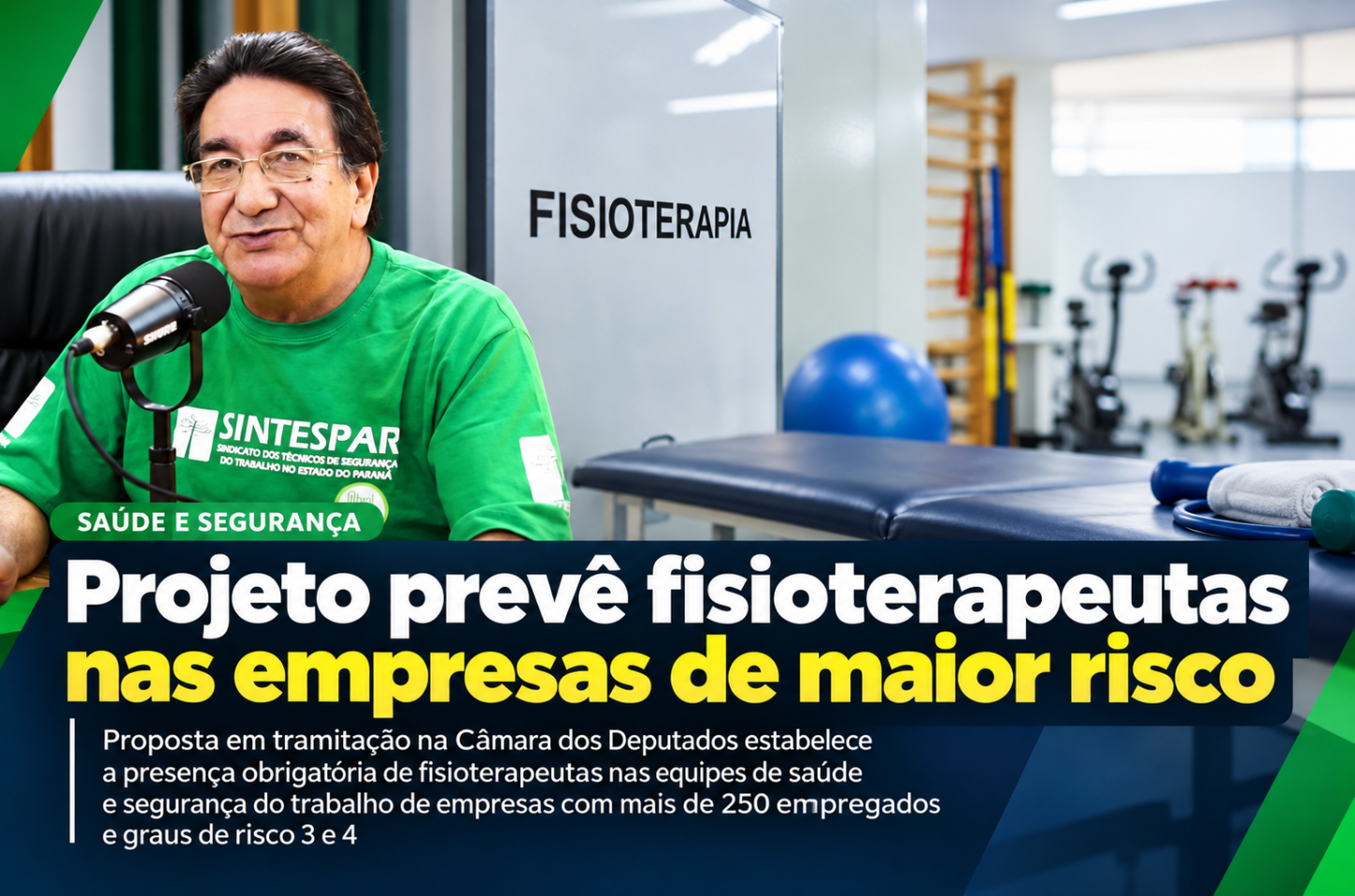 Projeto prevê fisioterapeutas nas empresas de maior risco