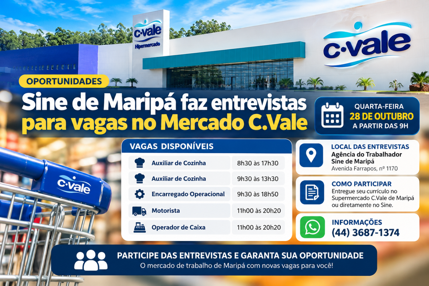 Sine de Maripá faz entrevistas para vagas no Mercado C.Vale