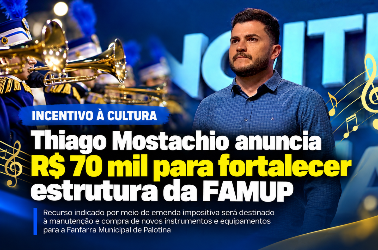 Thiago Mostachio anuncia R$ 70 mil para fortalecer estrutura da FAMUP