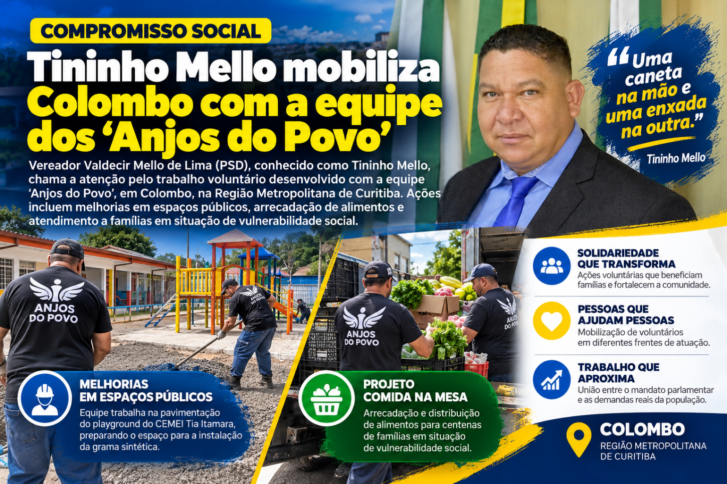 Tininho Mello mobiliza Colombo com a equipe dos ‘Anjos do Povo’
