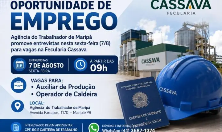 Agência do Trabalhador de Maripá promove entrevistas nesta sexta-feira (7/8) para vagas na Fecularia Cassava