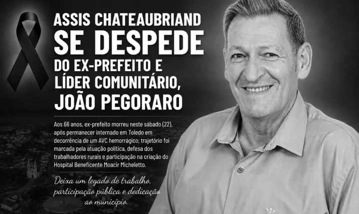 Assis Chateaubriand se despede do ex-prefeito e líder comunitário, João Pegoraro