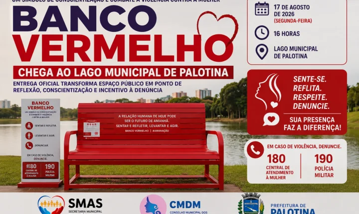 Banco Vermelho chega ao Lago Municipal de Palotina como símbolo permanente contra a violência à mulher