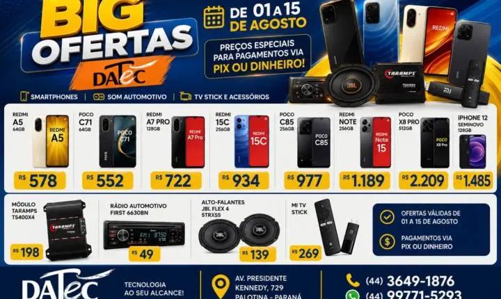 Big Ofertas Datec movimenta Palotina de 1º a 15 de agosto