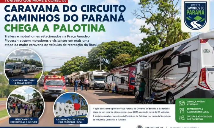 Caravana sobre rodas transforma praça de Palotina em vitrine do turismo paranaense