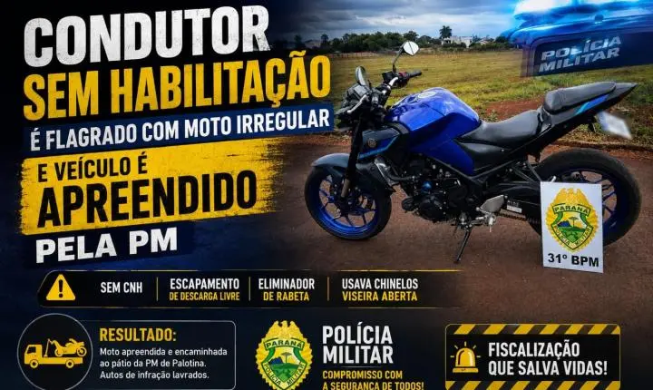 Condutor sem habilitação é flagrado com moto irregular e veículo é apreendido pela PM