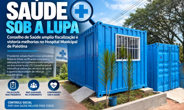 Conselho de Saúde amplia fiscalização e vistoria melhorias no Hospital Municipal de Palotina