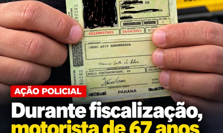 Durante fiscalização, motorista de 67 anos é preso com CNH falsa