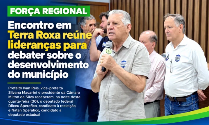 Encontro em Terra Roxa reúne lideranças para debater sobre o desenvolvimento do município 