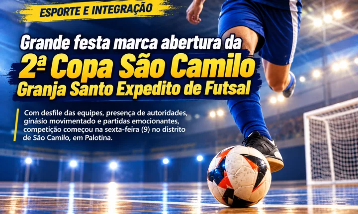 Grande festa marca abertura da 2ª Copa São Camilo Granja Santo Expedito de Futsal
