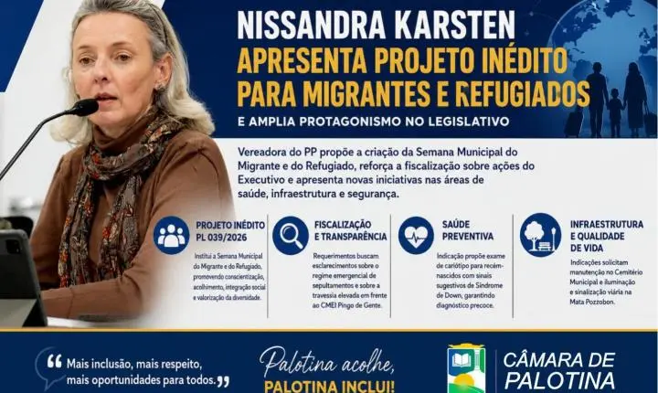 Nissandra Karsten apresenta projeto inédito para migrantes e refugiados e amplia protagonismo no legislativo em Palotina
