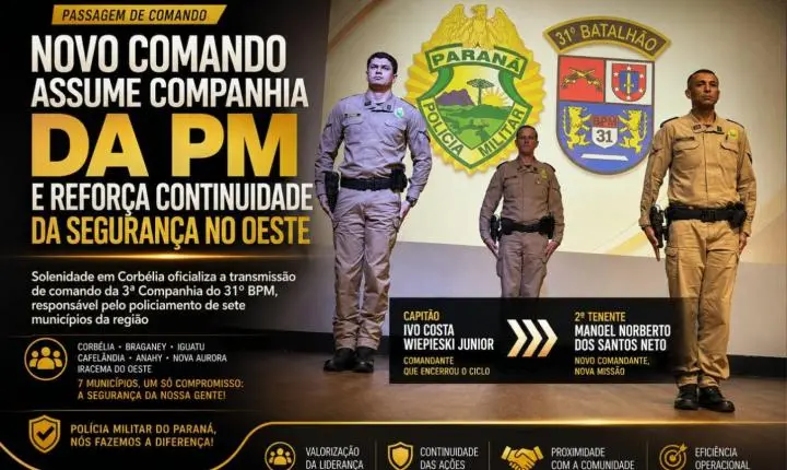Novo comando assume companhia da PM e reforça continuidade da segurança no Oeste