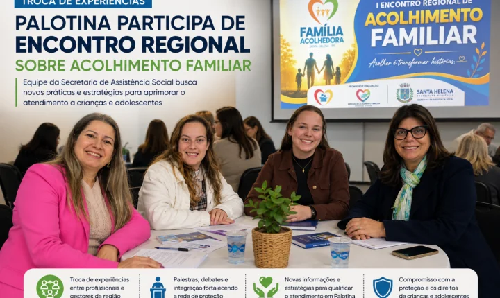 Palotina busca novas referências para fortalecer o acolhimento familiar e a proteção de crianças e adolescentes