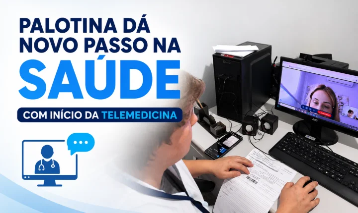 Palotina dá novo passo na saúde com início da Telemedicina
