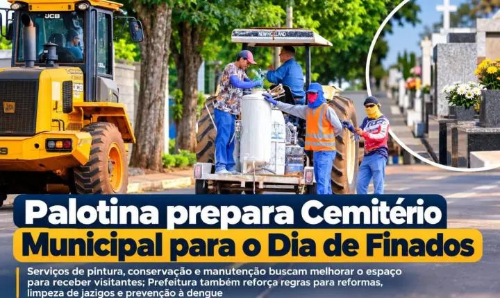 Palotina prepara Cemitério Municipal para o Dia de Finados