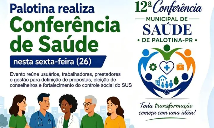 Palotina realiza Conferência de Saúde nesta sexta-feira (26)