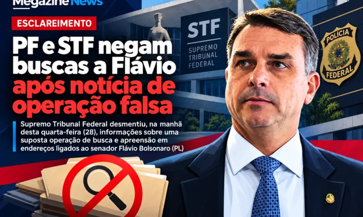  PF e STF negam buscas a Flávio após notícia de operação falsa