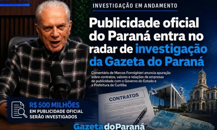Publicidade oficial do Paraná entra no radar de investigação da Gazeta do Paraná