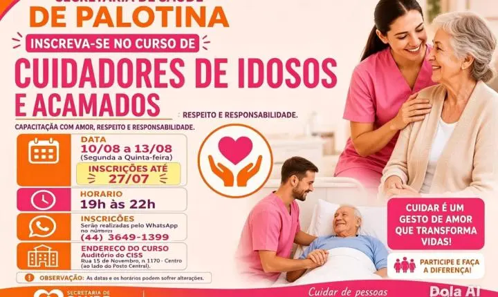 Saúde e cuidado em Foco: Palotina abre inscrições para Curso de Cuidadores de Idosos e Acamados