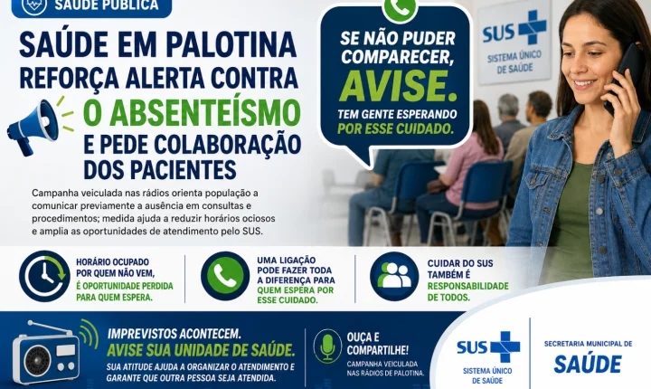 Saúde em Palotina reforça alerta contra o absenteísmo e pede colaboração dos pacientes