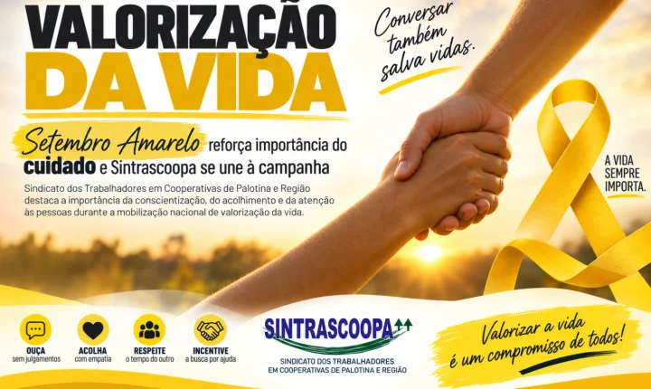 Setembro Amarelo reforça importância do cuidado e Sintrascoopa se une à campanha