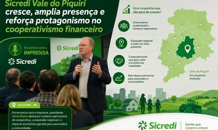 Sicredi Vale do Piquiri cresce, amplia presença e reforça protagonismo no cooperativismo financeiro