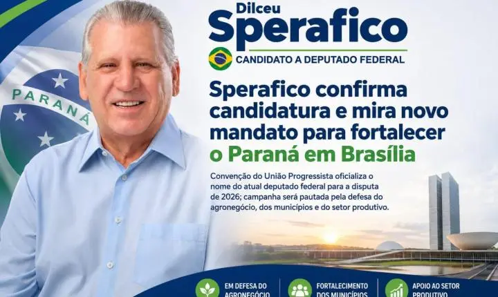 Sperafico confirma candidatura e mira novo  mandato para fortalecer o Paraná em Brasília