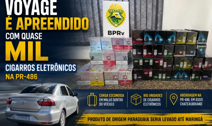 Voyage é apreendido com quase mil cigarros eletrônicos na PR-486